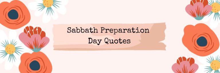 Sabbath Preparation Day Quotes And Greetings Mzuri Springs