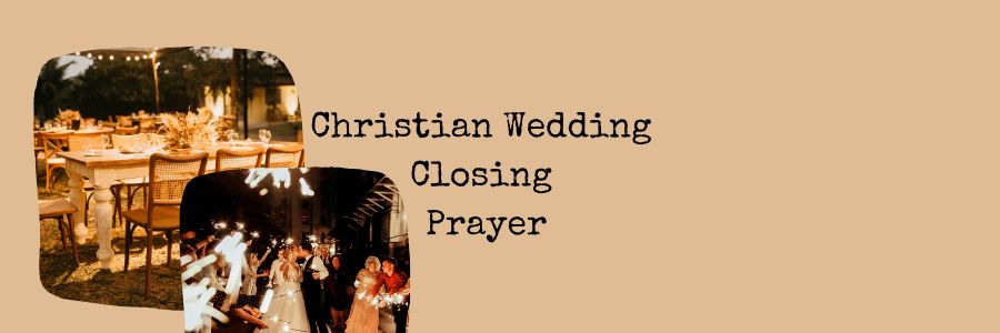 5 Short Closing Wedding Prayer 2024 Mzuri Springs