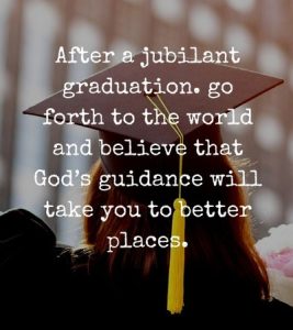 62 Christian Graduation Messages, Wishes, and Quotes 2024 - Mzuri Springs