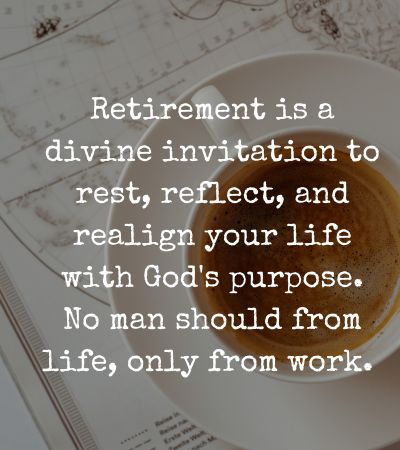 christian retirement quotes