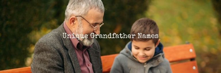 55-unique-grandfather-names-to-consider