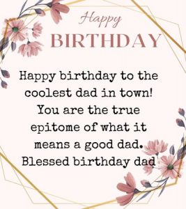 35+ Religious Birthday Wishes for Dad 2024 - Mzuri Springs