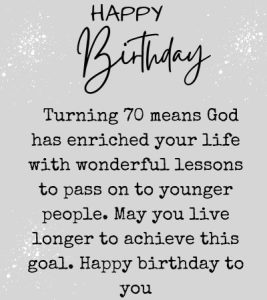 30 Religious 70th Birthday Wishes 2023 - Mzuri Springs